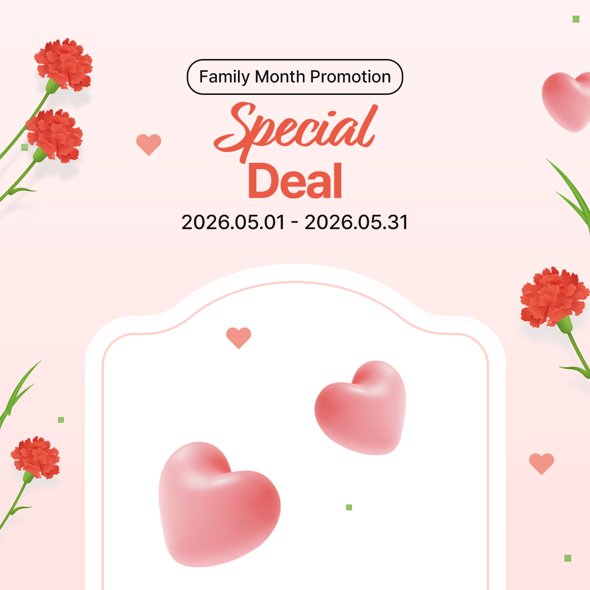Family Month Promotion