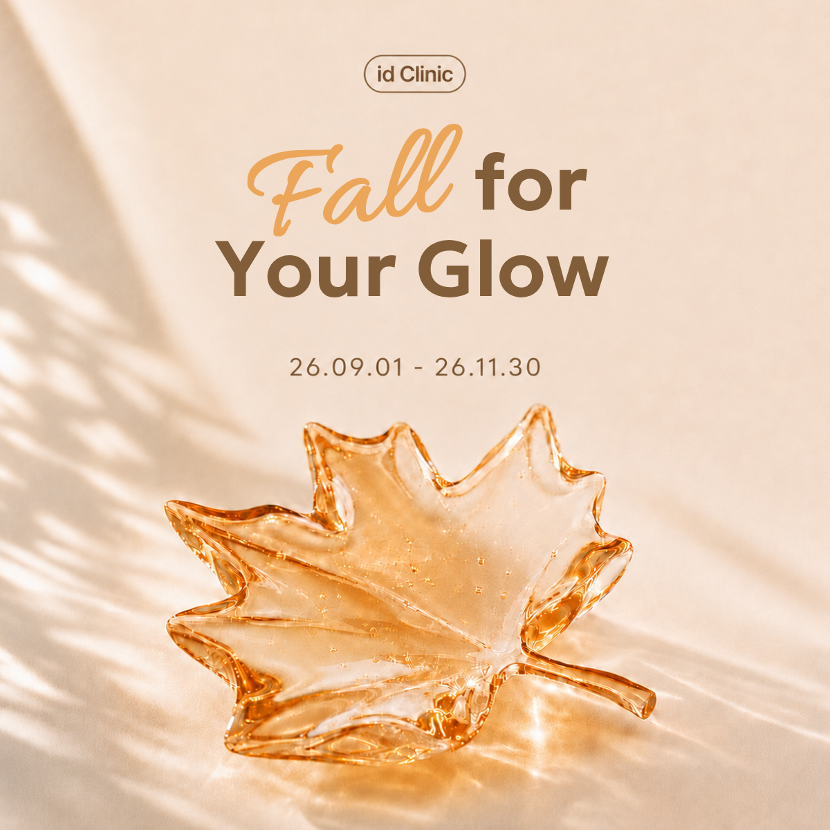 Fall for Your Glow