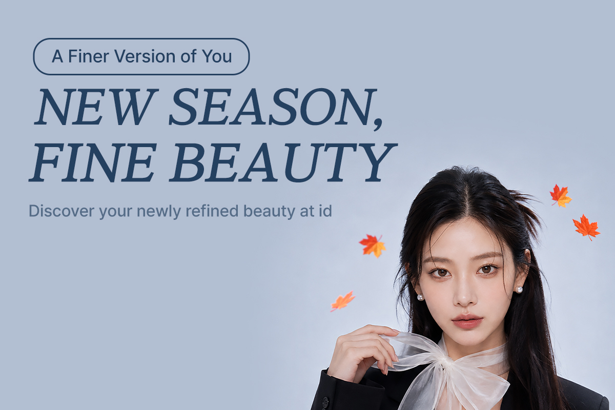 NEW SEASON, FINE BEAUTY
